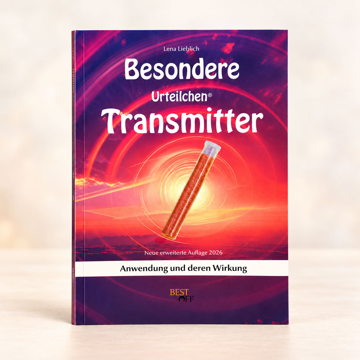 Besondere Urteilchen Transmitter - Lena Lieblich - Buch